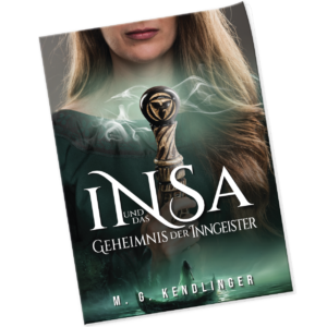 Neuerscheinung: INSA und das Geheimnis der Inngeister